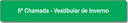 6ª Chamada - Vestibular de Inverno.png