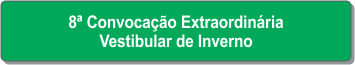 8ª Convocação Extraordinária - Vestibular de Inverno.png