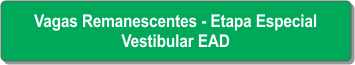 Vagas Reman - Vestibular EaD Etapa Especial.png