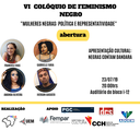Apresentação Cultural: "Negras contam Dandara" No  VI Colóquio de Feminismo Negro