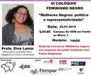 Confirmada a participação da Profa. Eloá Lamin no VI Colóquio de Feminismo Negro