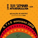 Inscrições abertas para a XIII Semana Afro-Brasileira