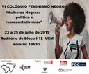 VI Colóquio de Feminismo Negro: "Mulheres Negras: Política e Representatividade"
