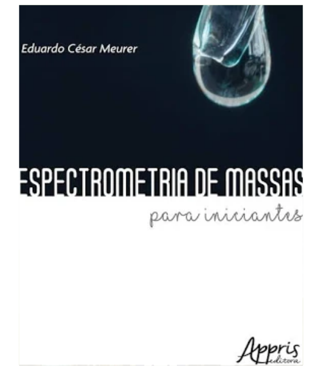 Livro Espectrometria de Massas para Iniciantes livro (6).png