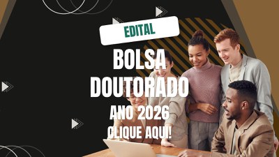 Editais Bolsa Doutorado