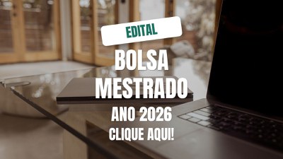 Editais Bolsa Mestrado