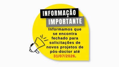 INFORMAÇÃO IMPORTANTE - projetos de pós-doctor 2026