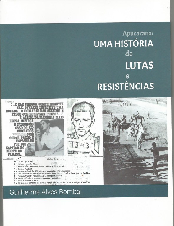 Apucarana: uma história de lutas e resistências