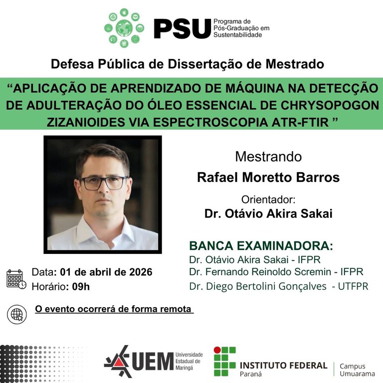 01/04/2026: "APLICAÇÃO DE APRENDIZADO DE MÁQUINA NA DETECÇÃO DE ADULTERAÇÃO DO ÓLEO ESSENCIAL DE CHRYSOPOGON ZIZANIOIDES VIA ESPECTROSCOPIA ATR-FTIR"