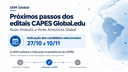 CAPES atualiza cronograma de indicação dos candidatos selecionados nos editais da Rede Globalis e da Rede Amazônia Global